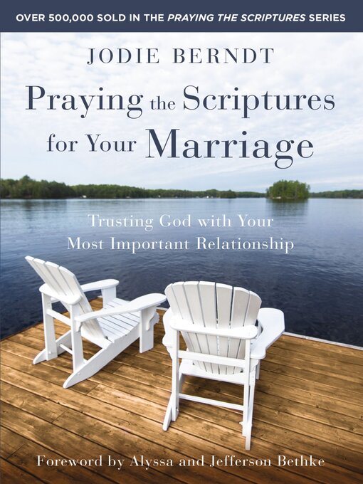 Title details for Praying the Scriptures for Your Marriage by Jodie Berndt - Available